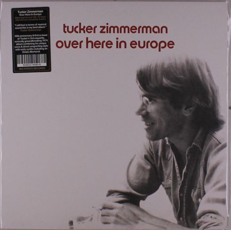 Tucker Zimmerman: Over Here In Europe (50th Anniversary) (Reissue), LP