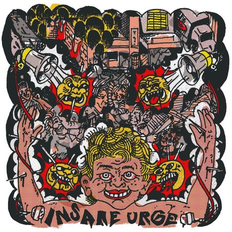 Insane Urge: Two Tapes, LP