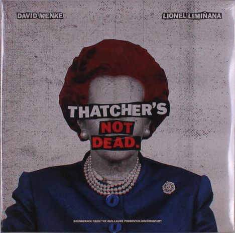 Lionel Limiñana &amp; David Menke: Thatcher's Not Dead - O.S.T., 2 LPs