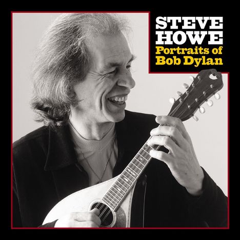 Steve Howe: Portraits of Bob Dylan, CD