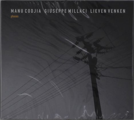 Manu Codjia, Giuseppe Millaci &amp; Lieven Venken: Phases, CD