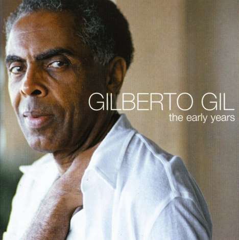 Gilberto Gil: The Early Years, CD