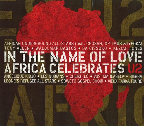 In The Name Of Love: Africa Celebrates U2, CD