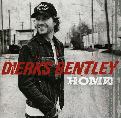 Dierks Bentley: Home, CD