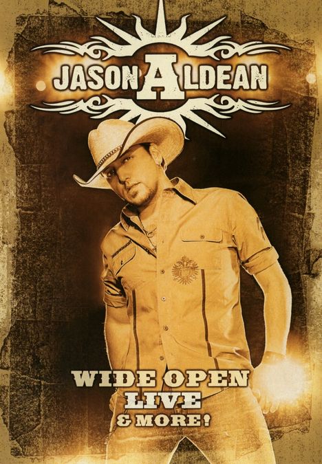 Jason Aldean: Wide Open Live &amp; More!, DVD