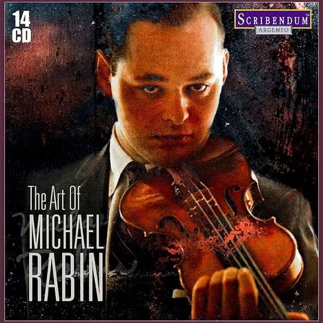 "The Art of Michael Rabin, 14 CD". Ein Mann spielt eine Violine, konzentrierter Blick, warmes, rötliches Licht.