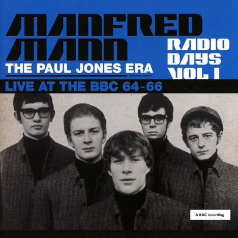 Manfred Mann: Radio Days Vol 1 - Live At The BBC 64-66 (The Paul Jones Era), 2 CDs