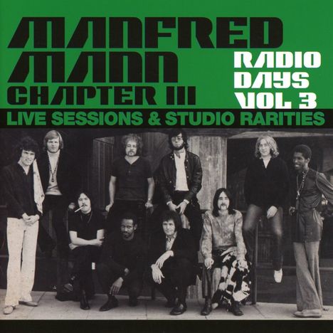 Manfred Mann Chapter Three: Radio Days Vol 3: Live Sessions &amp; Studio Rarities, 2 CDs