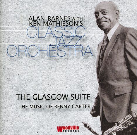 Barnes &amp; Ken Mathieson's Clas: Glasgow Suite-The Music Of Ben, CD