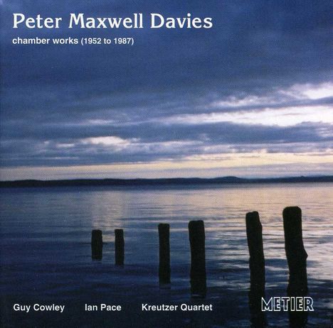 Peter Maxwell Davies (1934-2016): Kammermusik, CD