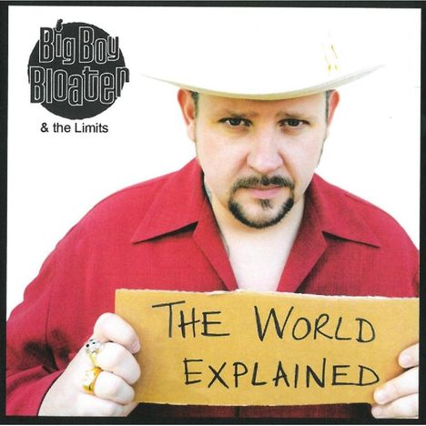 Big Boy Bloater: The World Explained, CD