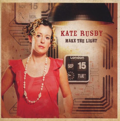 Kate Rusby (geb. 1973): Make The Light, CD