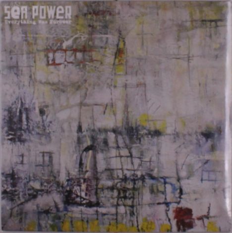 Sea Power: Everything Was Forever, LP
