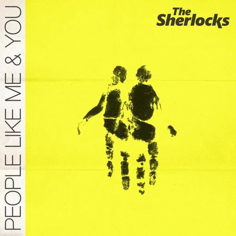 The Sherlocks: People Like Me &amp; You, CD