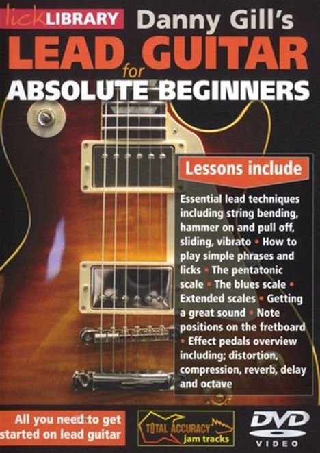 Danny Gill: Lick Library: Lead Guitar For Absolute Beginners, Noten