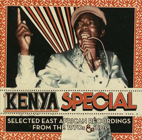 Kenya Special - Selected East Africa Recordings From The 1970s &amp; '80s, 3 LPs und 1 Single 7"