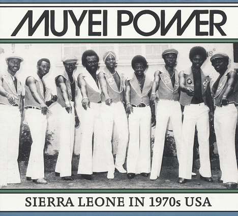 Muyei Power: Sierra Leone In 1970s USA (180g) (Reissue), LP