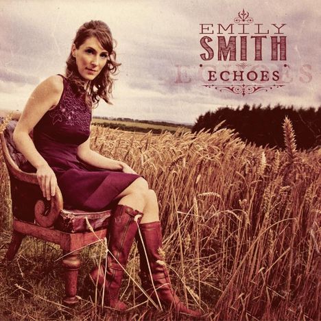 Emily Smith: Echoes, CD