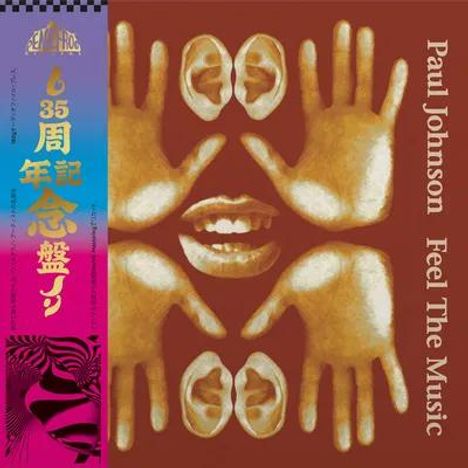 „Paul Johnson Feel The Music“. Japanische Schriftzeichen links, Hände, Ohren und ein lächelnder Mund symmetrisch arrangiert.