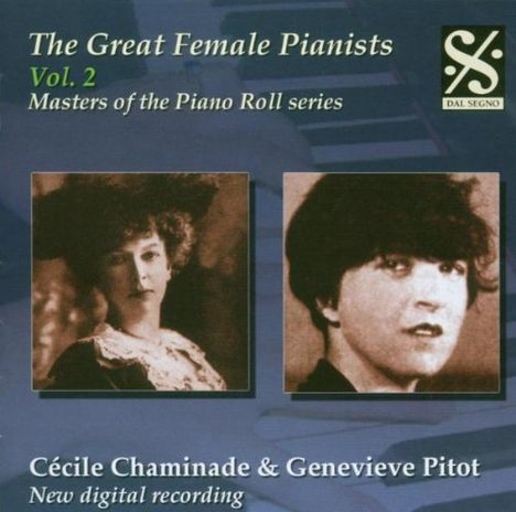 Piano Roll Recordings - Cecile Chaminade &amp; Genevieve Pitot, CD