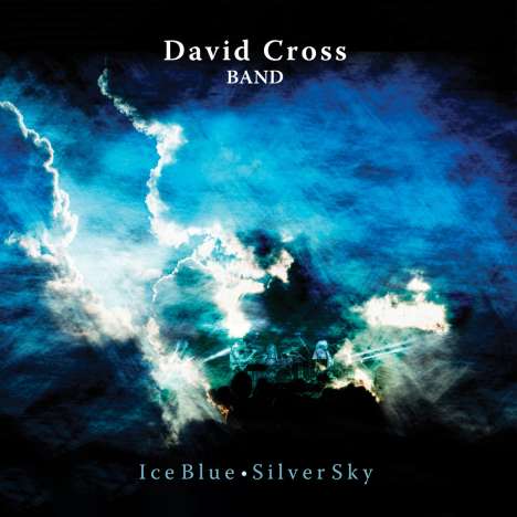 David Cross: Ice Blue, Silver Sky, CD
