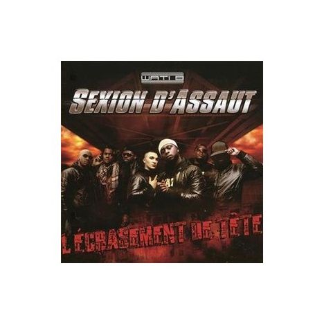 Sexion D'Assaut: L'Ecrasement De Tete, CD