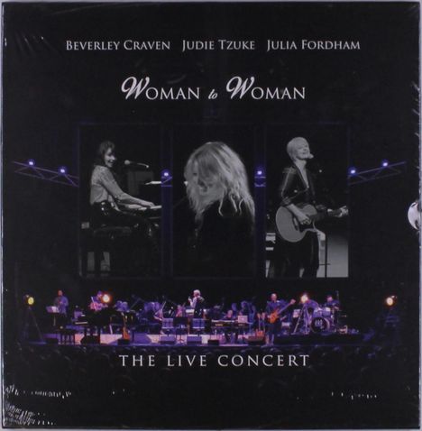 Beverley Craven, Judie Tzuke &amp; Julia Fordham: Woman To Woman: The Live Concert, 3 LPs