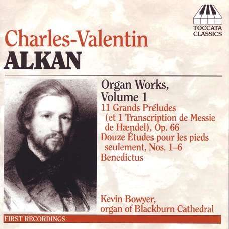 Charles Alkan (1813-1888): Orgelwerke Vol.1, CD