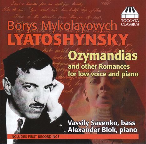 Boris Lyatoshinsky (1895-1968): Romanzen für Stimme &amp; Klavier, CD