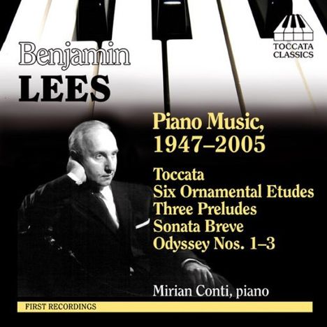 Benjamin Lees (1924-2010): Klavierwerke, CD
