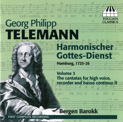 Georg Philipp Telemann (1681-1767): Harmonischer Gottesdienst Vol.3 (Kantaten für hohe Stimme, Blockflöte, Bc / Hamburg 1725/26), CD