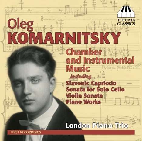 Oleg Komarnitsky (1946-1998): Kammermusik, CD