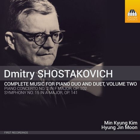 Dmitri Schostakowitsch (1906-1975): Sämtliche Werke für 2 Klaviere &amp; Klavier 4-händig Vol.2, CD
