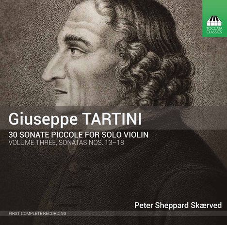 Giuseppe Tartini (1692-1770): Sonaten für Violine solo Nr.13-18, CD