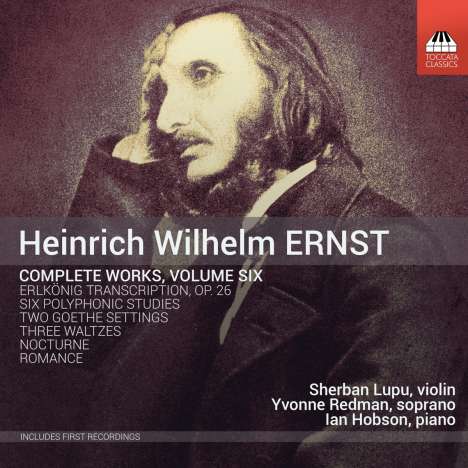 Heinrich Wilhelm Ernst (1814-1865): Sämtliche Werke Vol.6, CD