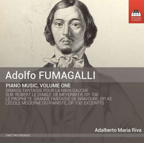 Adolfo Fumagalli (1828-1856): Klavierwerke Vol.1, CD