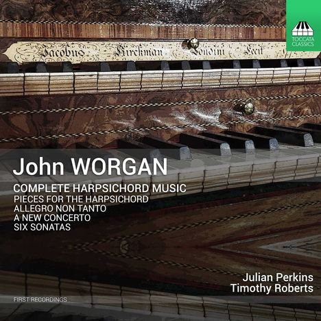 John Worgan (1724-1790): Sämtliche Cembalowerke, CD