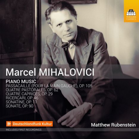 Marcel Mihalovici (1898-1985): Klavierwerke, CD