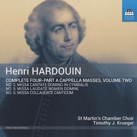 Henri Hardouin (1727-1808): Sämtliche 4-stimmige Messen a capella Vol.2, CD