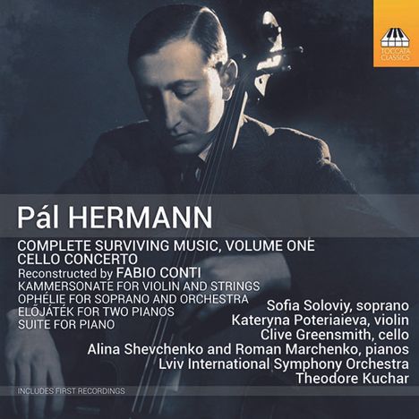 Pal Hermann (1901-1944): Complete Surviving Music Vol.1, CD