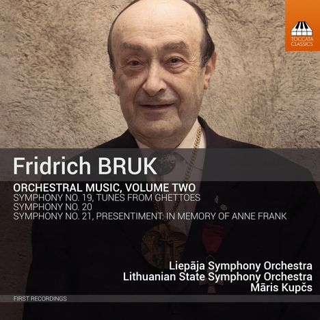 Fridrich Bruk (geb. 1937): Orchesterwerke Vol.2, CD