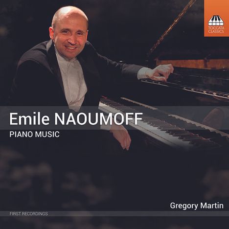 Emile Naoumoff (geb. 1962): Klavierwerke, CD