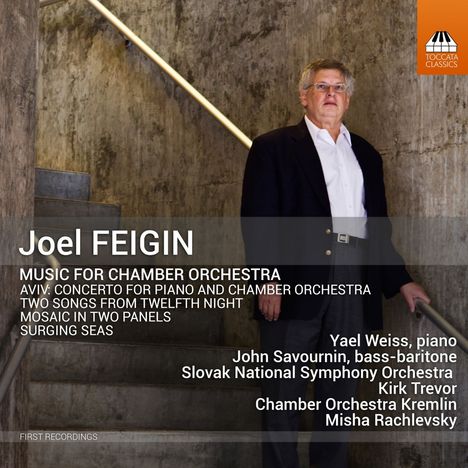 Joel Feigin (geb. 1951): Klavierkonzert "Aviv", CD