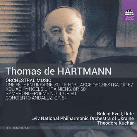 Thomas de Hartmann (1885-1956): Orchesterwerke Vol.1, CD