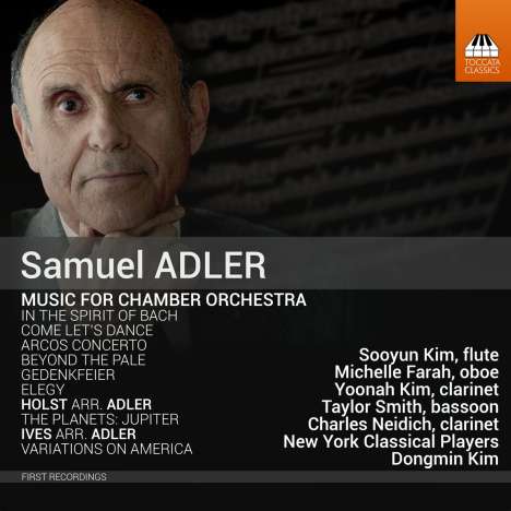 Samuel Adler (geb. 1928): Werke für Kammerorchester, CD