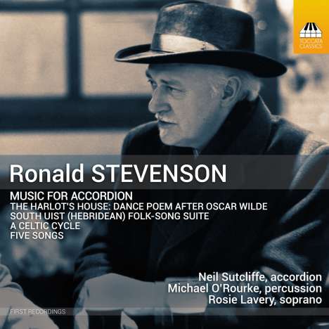 Ronald Stevenson (1928-2015): Kammermusik mit Akkordeon, CD