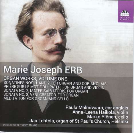 Marie-Joseph Erb (1858-1944): Orgelwerke Vol.1, CD