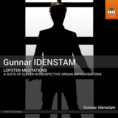 Gunnar Idenstam (geb. 1961): Lofoten Meditations, CD