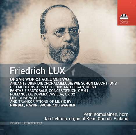 Friedrich Lux (1820-1895): Orgelwerke Vol.2, CD