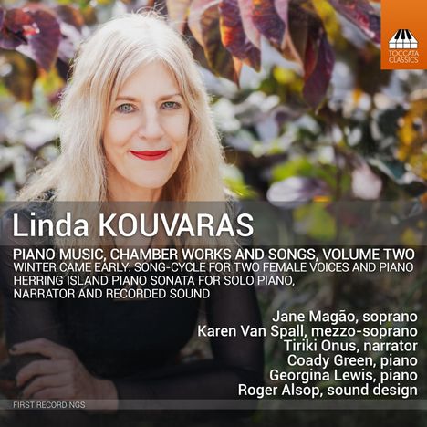 Linda Kouvaras (geb. 1960): Instrumentalwerke, Kammermusik &amp; Lieder Vol.2, CD